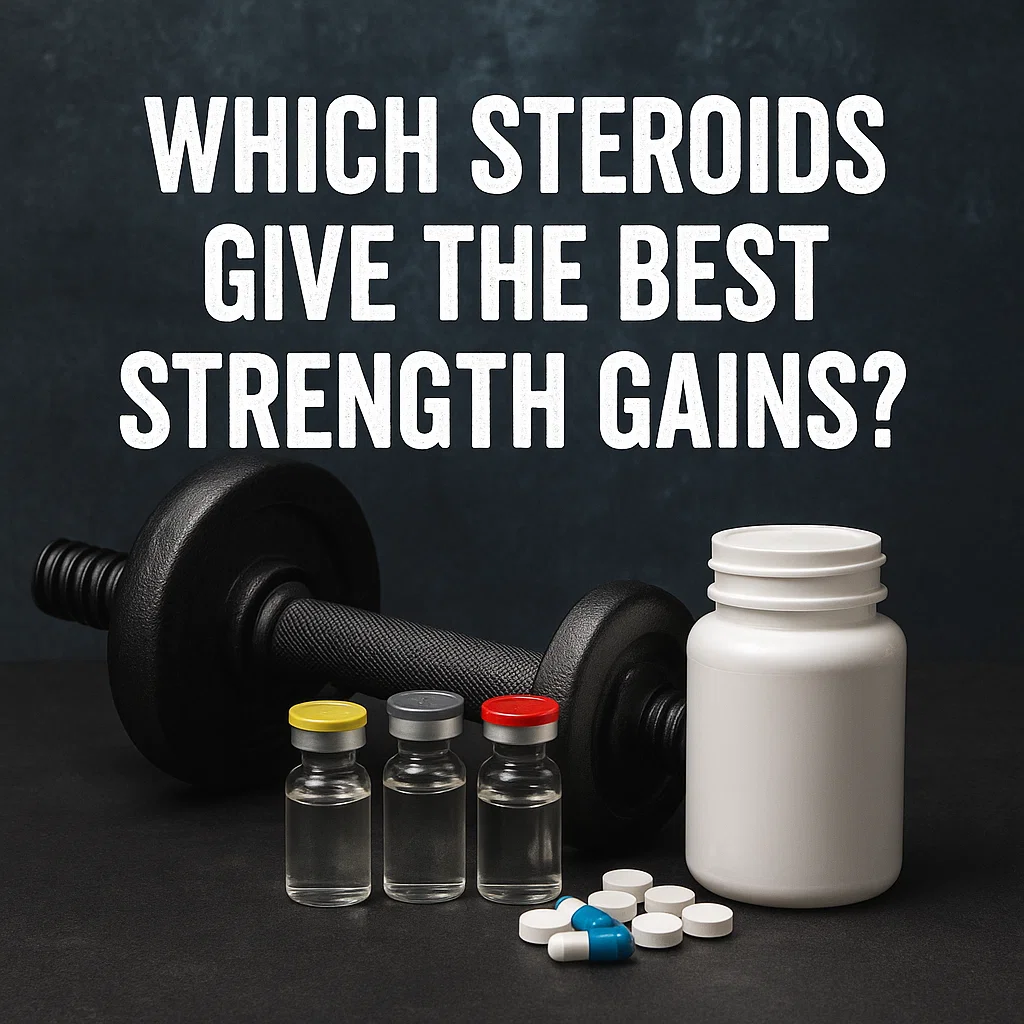 Vials, pills, and a dumbbell arranged under the title “Which Steroids Give the Best Strength Gains?”